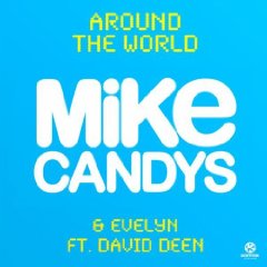 Cover: Mike Candys & Evelyn feat. David Deen - Around The World