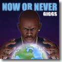 Cover:  Giggs - Now Or Never