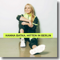Cover: Hanna Batka - Mitten in Berlin