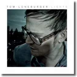 Cover: Tom Lneburger - Lights