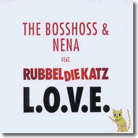 Cover: The BossHoss & Nena feat. Rubbeldiekatz - L.O.V.E.