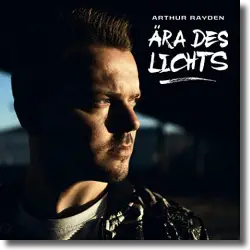 Cover: Arthur Rayden - ra des Lichts