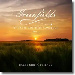 Cover: Barry Gibb - Greenfields: The Gibb Brothers' Songbook, Vol. 1