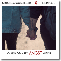Cover: Marcella Rockefeller & Peter Plate - Ich hab genauso Angst wie du