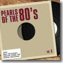 Cover:  Pearls Of The 80's - Maxis Vol. 5 <!-- pearls the 80s vol. 5 --> - Various Artists