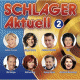 Cover: Schlager Aktuell 2 