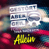 Cover: Gestört aber GeiL feat. Tina Naderer - Allein