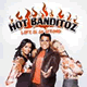Cover: Hot Banditoz - Life Is So Strong