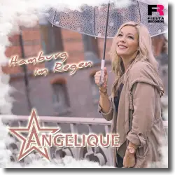 Cover: Angelique - Hamburg im Regen