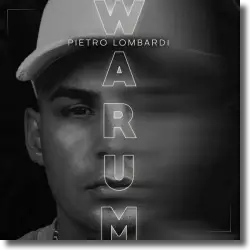 Cover: Pietro Lombardi - Warum