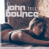 Cover: John Bounce - Tell Me