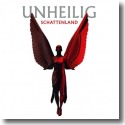 Cover: Unheilig - Schattenland (White EP Edition)