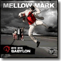 Cover:  Mellow Mark - Bye Bye Babylon