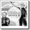 Cover:  Dickes B! - B-Prominent