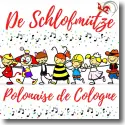 Cover:  De Schlofmtze - Polonaise de Cologne