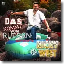 Cover:  Ricky West - Das kommt vom Rudern