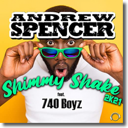 Cover: Andrew Spencer feat. 740 Boyz - Shimmy Shake 2K21