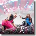 Cover:  Angela Henn & Dennis Klak - Typisch Du