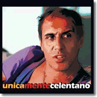 Cover: Adriano Celentano - Unicamentecelentano 