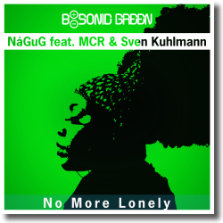 Cover: NåGuG feat. MCR & Sven Kuhlmann - No More Lonely