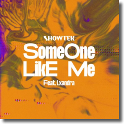 Cover: Showtek feat. Lxandra - Someone Like Me