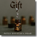 Cover: Paula Douglas x Noah - Gift