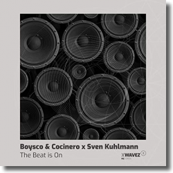 Cover: Boysco & Cocinero x Sven Kuhlmann - The Beat Is On