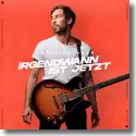 Cover:  Max Giesinger - Irgendwann ist jetzt