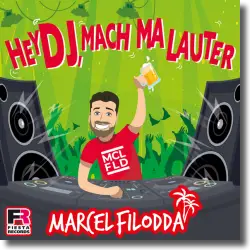 Cover: Marcel Filodda - Hey DJ, mach ma lauter