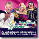 Cover:  Jrgen Renfordt & Carinos - Zu verkaufen, ein schneeweies Brautkleid (Yo Vendo Vestido De Boda)