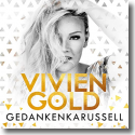 Cover: Vivien Gold - Gedankenkarussell