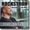 Cover: Rockstroh - Das schönste der Welt (Mixes)
