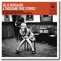 Cover: Silje Nergaard - A Thousand True Stories
