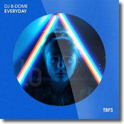 Cover: DJ B-Dome - Everyday