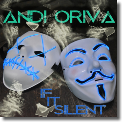 Cover: Andi Oriva - If It SIlent