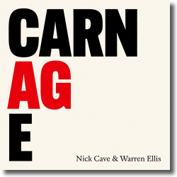 Cover: Nick Cave & Warren Ellis - Carnage