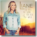 Cover:  Liane - Ich kss die Sonne fr dich wach
