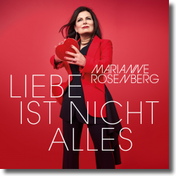 Cover: Marianne Rosenberg - Liebe ist nicht alles