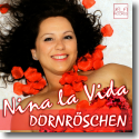 Cover: Nina La Vida - Dornröschen