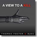 Cover: Thomas Foster & DJKC - A View To A Kill