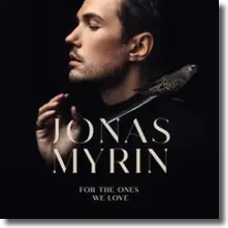 Cover: Jonas Myrin - For The Ones We Love