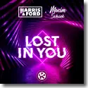 Cover:  Harris & Ford & Maxim Schunk - Lost In You