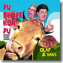 Cover:  Olaf & Hans - Du blde Kuh Du (Klingel Klingel Klingel)