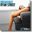 Cover:  Ryan Street - Breakaway