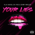 Cover: Felix Harrer, Jay Frog & Sunny Marleen - Your Lies
