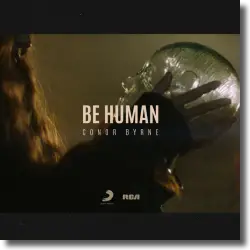 Cover: Conor Byrne - Be Human