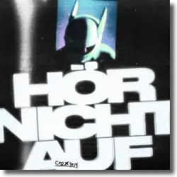 Cover: Cro & Teesy - Hr nicht auf