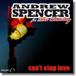 Cover: Andrew Spencer feat. Pit Bailay - Can't Stop Love