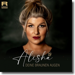 Cover: Alisha - Deine braunen Augen