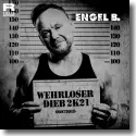 Cover:  Engel B - Wehrloser Dieb 2k21